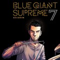 BLUE GIANT SUPREME 藍色巨星：歐洲篇（07）拆封不退