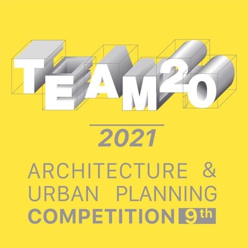 TEAM 20 第九屆年度建築與規劃新人獎