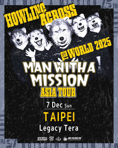 MAN WITH A MISSION成軍15年 宣布12月台北開唱