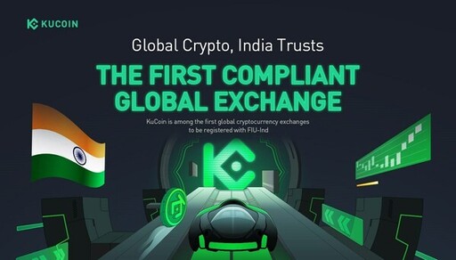 KuCoin作為首個符合印度FIU規定的全球加密貨幣交易所，走在行業前列