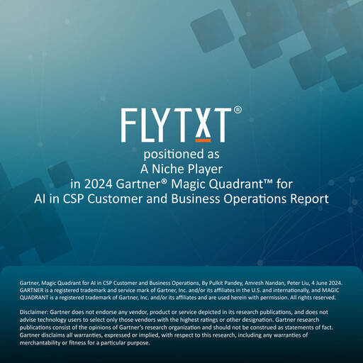 Flytxt 獲納入 2024 年 Gartner® Magic Quadrant™ CSP 客戶和業務營運 AI 類報告