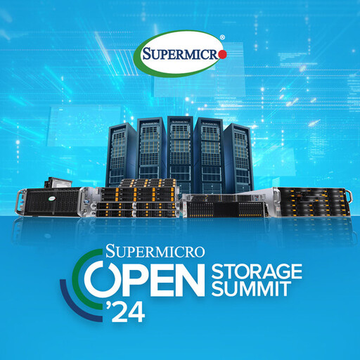 媒體快訊：Supermicro 宣佈 2024 年開放式儲存高峰會將於 8 月 13 日隆重登場