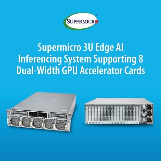 Supermicro 推出適用於 AI 的全新多功能系統設計，邊緣最佳化與彈性兼備