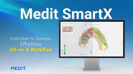 Medit推出全新All-on-X解決方案Medit SmartX