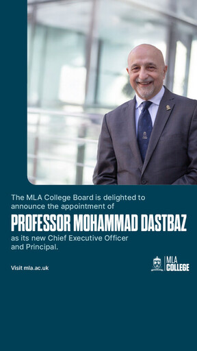 Mohammad Dastbaz 教授獲任命為 MLA College 行政總裁