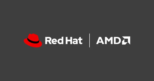 Red Hat與AMD宣布結盟 提供更高效AI能力