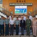 鍾副部長視導澎湖駐軍 慰勉辛勞祝賀端節愉快