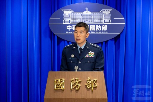 中共端節軍事狀況動態 國防部:嚴密監控妥適應處
