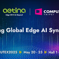 安提邊緣AI運算軟硬齊攻，攜手夥伴亮相 Computex 2025，助力邊緣生成式AI與智慧應用落地