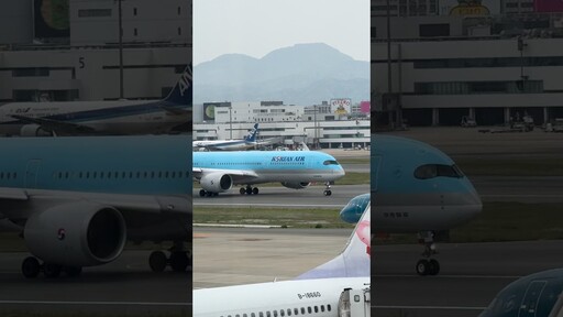 Korean Air 大韓航空 A350-900 Take off - Joe